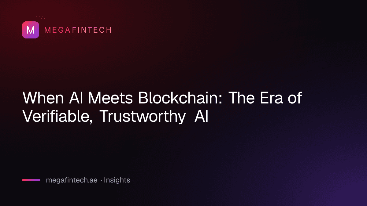 When AI Meets Blockchain: The Era of Verifiable, Trustworthy AI