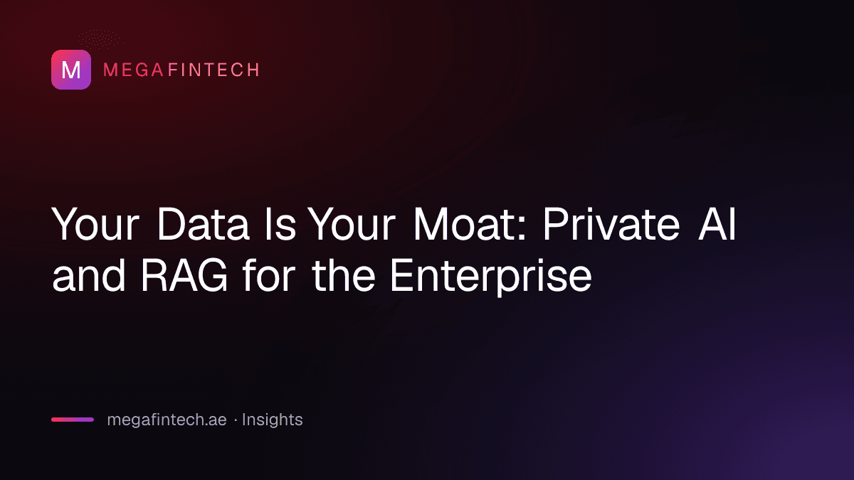 Your Data Is Your Moat: Private AI and RAG for the Enterprise